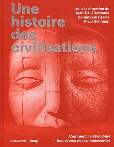 Une histoire des civilisations