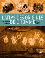 Atlas des origines de l’homme