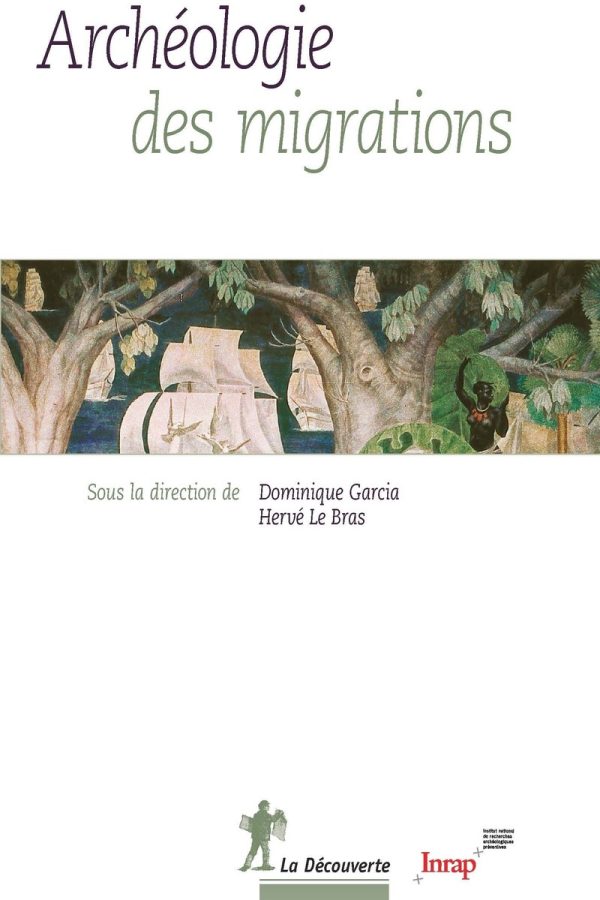 Couverture du livre « Archéologie des migrations »