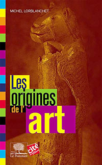 Couverture du livre « Pré-histoires : l’art des origines »