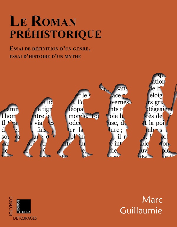 Couverture du livre « Le roman préhistorique : essai d’histoire d’un mythe »