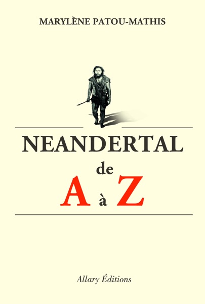 Couverture du livre « Néandertal de A à Z »