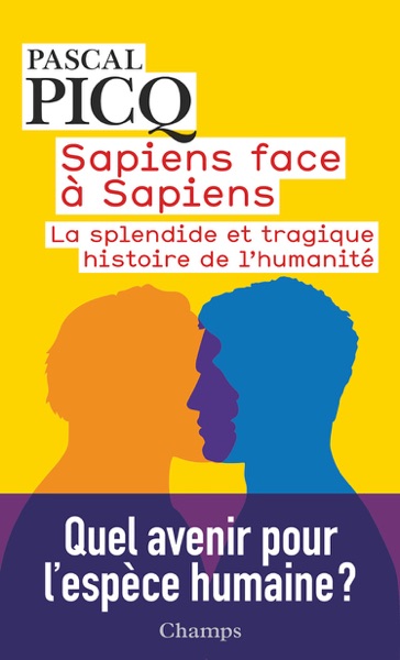 Couverture du livre « Sapiens face à Sapiens »
