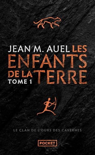 Couverture; Les Enfants de la Terre, tome 1 : Le Clan de l&rsquo;ours des cavernes