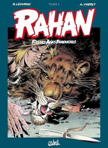 Couverture : Rahan, L&rsquo;Intégrale, tome 1