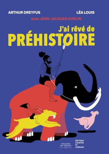 Couverture, J’ai rêvé de préhistoire