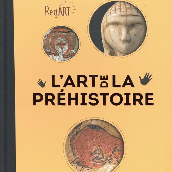 Couverture de « RegART, l’art de la Préhistoire », Citadelles & Mazenod