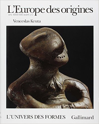 Couverture : L’Europe des origines. La protohistoire, 6000-500 avant J.-C.
