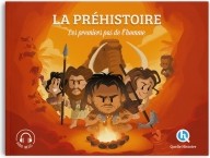 Couverture du livre « La préhistoire. Les premiers pas de l’homme »