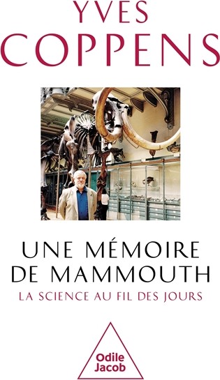 Couverture : Une mémoire de mammouth. La science au fil des jours