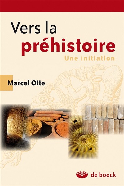 Couverture du livre « Vers la préhistoire. Une initiation »