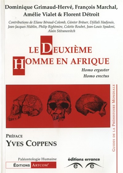 Couverture : Le deuxième homme en Afrique. Homo ergaster, Homo erectus