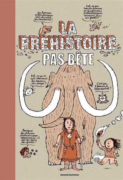 Couverture du livre « La préhistoire pas bête »
