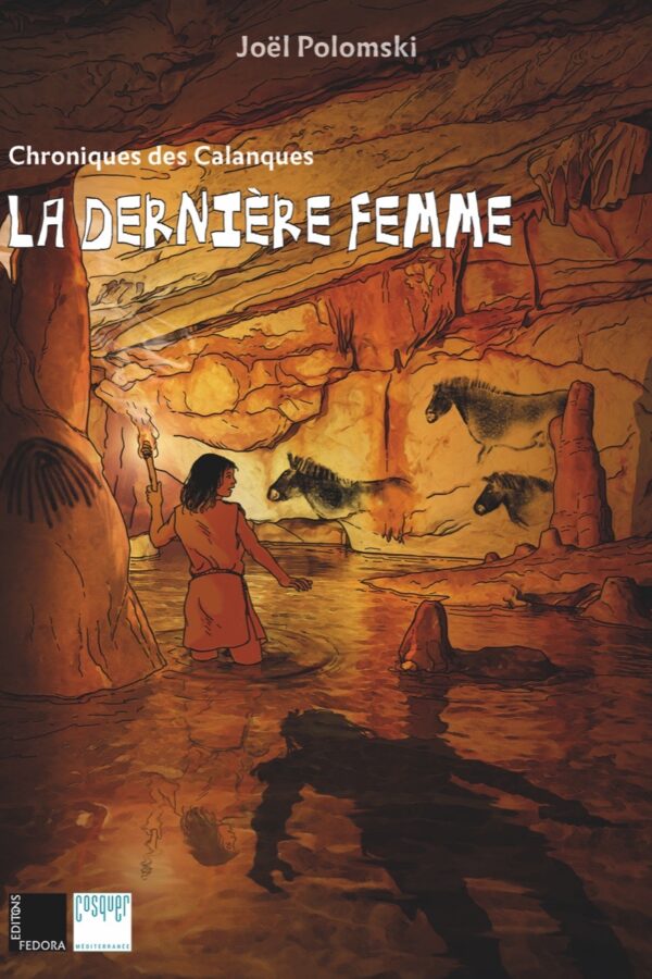 Chroniques des Calanques : La dernière femme, couverture (éditions Fedora)