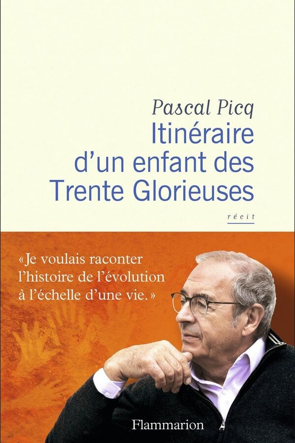 Itinéraire d’un enfant des Trente Glorieuses