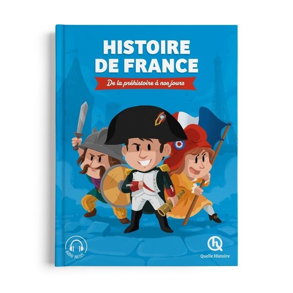 Couverture du livre « Histoire de France. De la Préhistoire à nos jours »