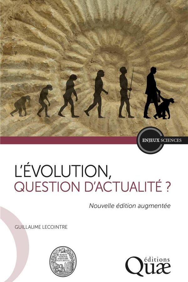 L’évolution, question d’actualité ?