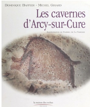 Couverture : Les cavernes d’Arcy-sur-Cure